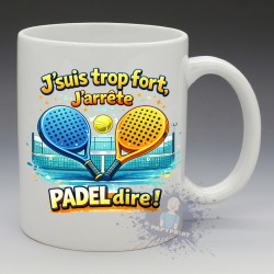 Mug "J'arrête Padel dire" | Papy Print