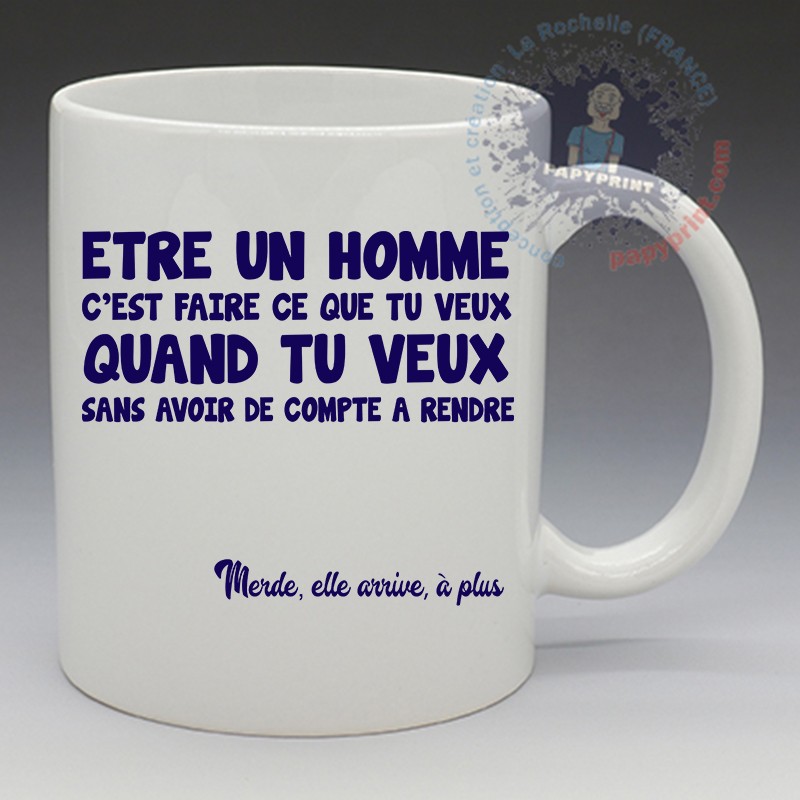 Mug "Être un homme c'est..." | Papy Print