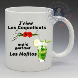 Mug Humoristique - "J'aime les coquelicots mais surtout les mojitos" (en Céramique 350ml)