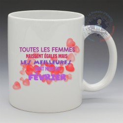 Mug "Les meilleures naissent en février" | Papy Print