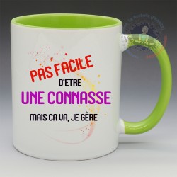 Mug Humoristique - "Pas Facile d'être une connasse, mais ca va je gère" (en Céramique 350ml)