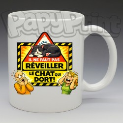 Mug Humoristique/Animaux - "Il ne faut pas réveiller le chat qui dort" (en Céramique 350ml)