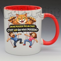 Mug Humoristique/Animaux - "On ne possède pas un chat, c'est lui qui vous possède" (en Céramique 350ml)