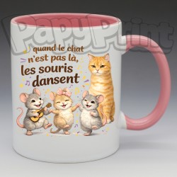 Mug Humoristique/Animaux - "Quand le chat n'est pas là, les souris dansent" (en Céramique 350ml)