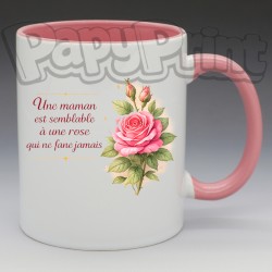Mug - Maman - "Une maman c'est comme une rose qui ne fane jamais" (en Céramique 350ml)