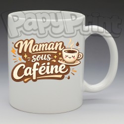 Mug - Maman - "Maman sous caféine" (en Céramique 350ml)